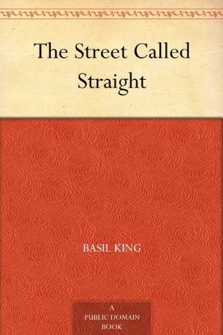 The Street Called Straight a Novel